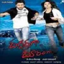 Daggaraga Dooranga songs download