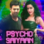 Psycho Saiyaan song download
