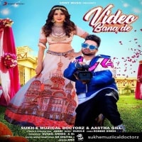 Video Bana De song download pagalworld