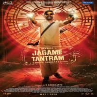 Jagame Tantram naa songs