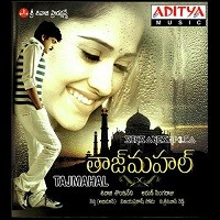 Taj Mahal Naa Songs