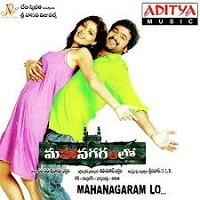 Mahanagaram Lo Naa Songs Download