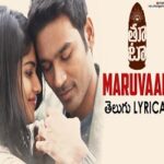 Maruvaali naa songs