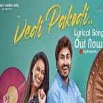 Vedi Pakodi naa songs