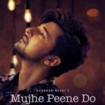 Mujhe Peene Do song download
