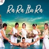 Ra Ra Itu Ra Naa Songs