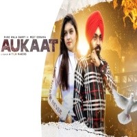 Aukaat song download