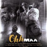 Ohh Maa song download