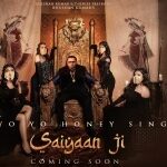 Saiyaan Ji song download