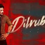 Dilruba Telugu Latest Movie Album Songs